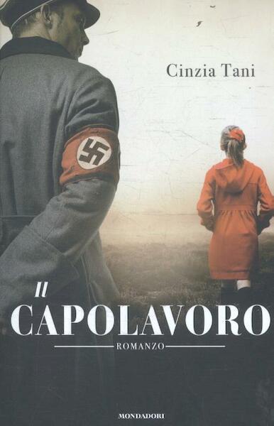 Il capolavoro - Cinzia Tani (ISBN 9788804663492)