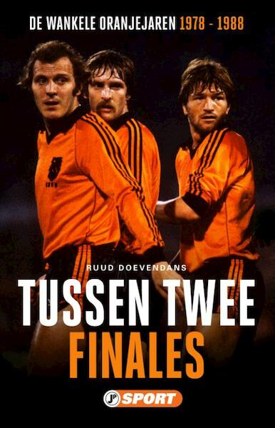 Tussen twee finales - Ruud DOEVENDANS (ISBN 9789089754929)