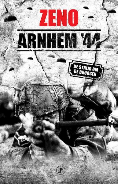 Arnhem 44 - Onbekend Zeno (ISBN 9789089755926)