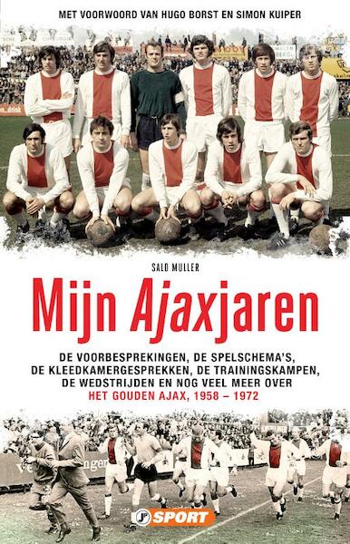 Mijn Ajaxjaren - Salo Muller (ISBN 9789089755025)