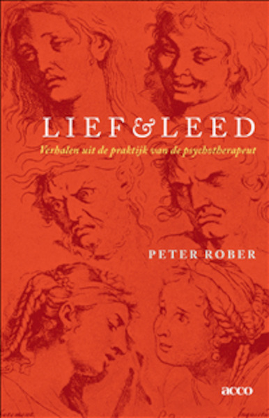 Lief en leed - Peter Rober (ISBN 9789463442381)
