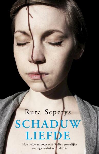 Schaduwliefde - Ruta Sepetys (ISBN 9789048809011)