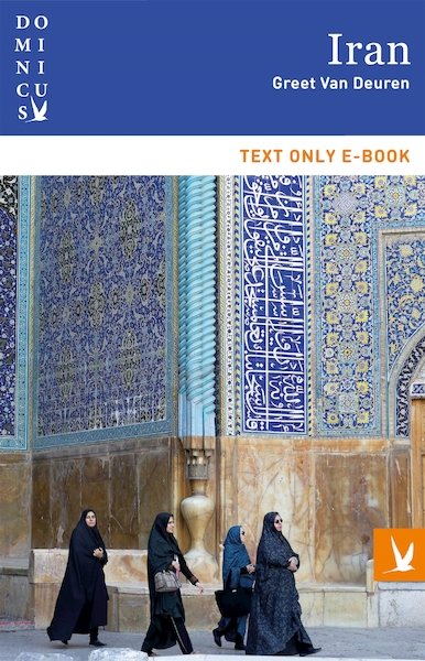 Iran - Greet van Deuren (ISBN 9789025763961)