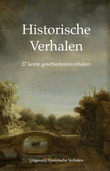 Historische Verhalen - (ISBN 9789082642605)