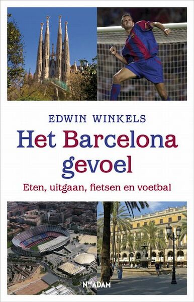 Het Barcelona-gevoel - E. Winkels (ISBN 9789046805558)