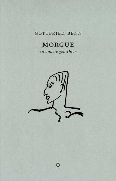 Morgue - Gottfried Benn (ISBN 9789492313393)