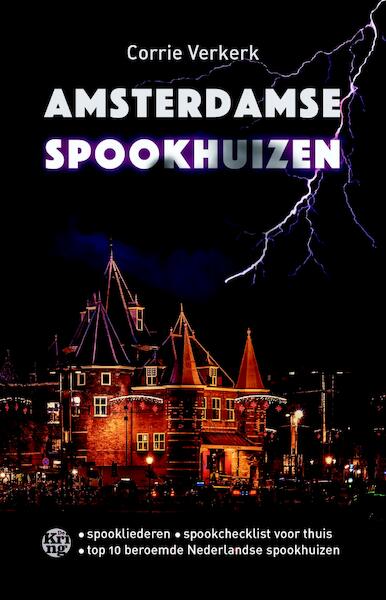 Amsterdamse spookhuizen - Corrie Verkerk (ISBN 9789462970762)