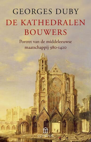 De kathedralenbouwers - Georges Duby (ISBN 9789025435653)