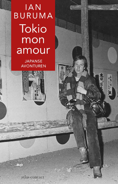 Tokio mon amour - Ian Buruma (ISBN 9789045030487)