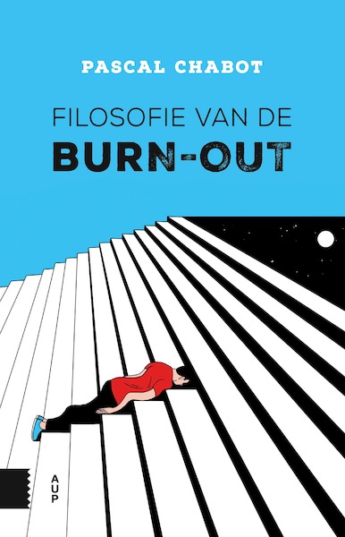 Filosofie van de burn-out - Pascal Chabot (ISBN 9789462989559)