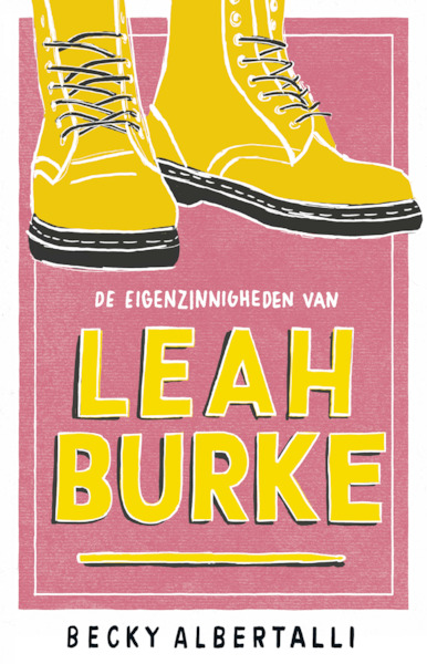 De eigenzinnigheden van Leah Burke - Becky Albertalli (ISBN 9789463490269)