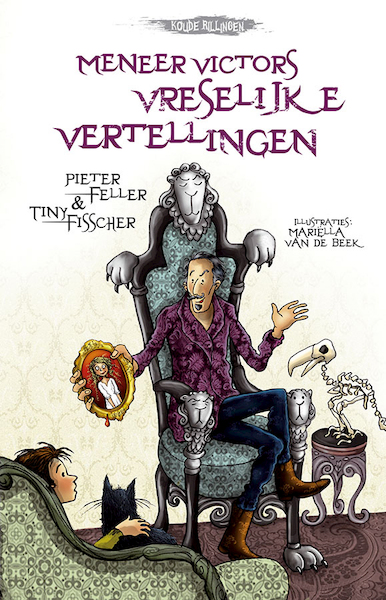 Meneer Victors vreselijke vertellingen - Pieter Feller, Tiny Fisscher (ISBN 9789048316199)