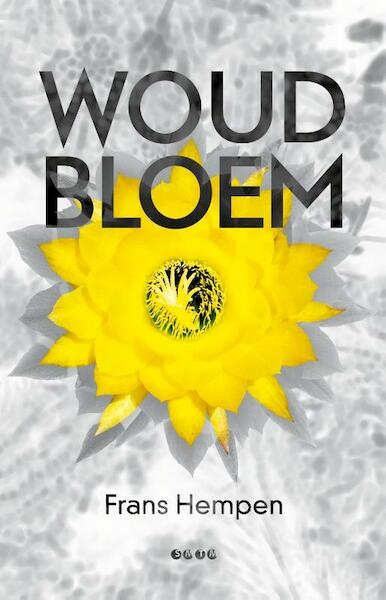 Woudbloem - Frans Hempen (ISBN 9789491011023)