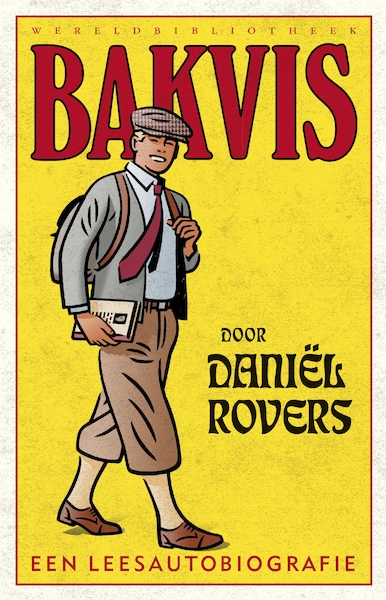 Bakvis - Daniël Rovers (ISBN 9789028427563)