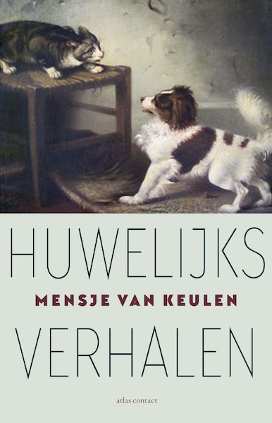 Huwelijksverhalen - Mensje van Keulen (ISBN 9789025453435)
