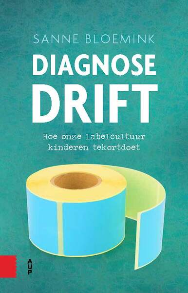Diagnosedrift - Sanne Bloemink (ISBN 9789462986138)