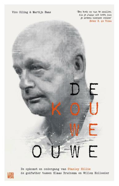 De Kouwe Ouwe - Vico Olling, Martijn Haas (ISBN 9789048847235)