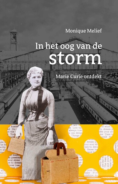 In het oog van de storm - Monique Melief (ISBN 9789492723307)
