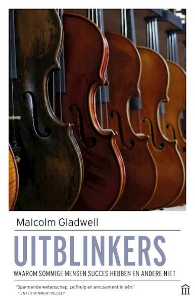 Uitblinkers - Malcom Gladwell (ISBN 9789046707142)