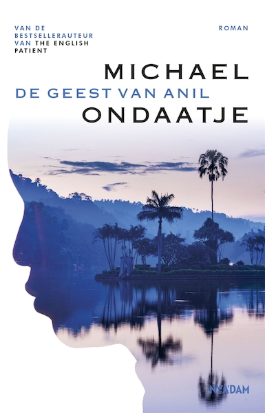 De geest van Anil - Michael Ondaatje (ISBN 9789046825136)