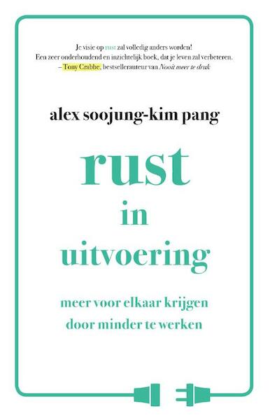 Rust in uitvoering - Alex Pang (ISBN 9789021572260)