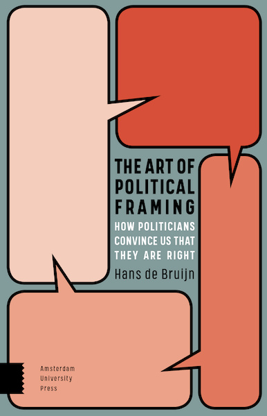 The Art of Political Framing - Hans de Bruijn (ISBN 9789048550081)