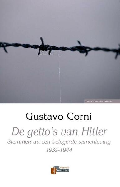 De getto's van Hitler - C. Corni (ISBN 9789080885820)