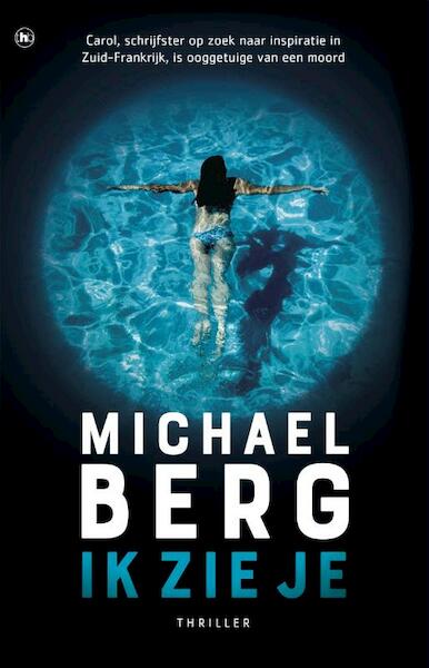 Ik zie je - Michael Berg (ISBN 9789044351569)