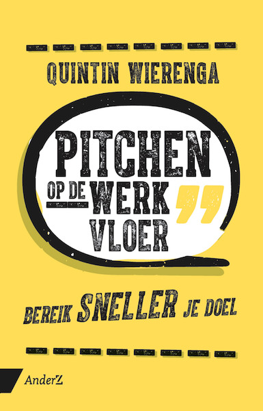 Pitchen op de werkvloer - Quintin Wierenga (ISBN 9789462961142)