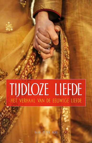 Tijdloze liefde - Hans Peter Roel (ISBN 9789079677559)