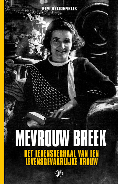 Mevrouw Breek - Kim Heijdenrijk (ISBN 9789089750891)