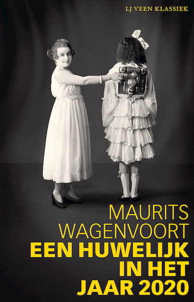 Een huwelijk in het jaar 2020 - Maurits Wagenvoort (ISBN 9789020416275)
