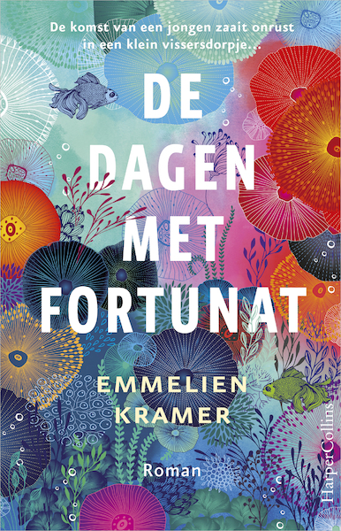 De dagen met Fortunat - Emmelien Kramer (ISBN 9789402704839)