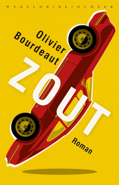 Zout - Olivier Bourdeaut (ISBN 9789028443266)