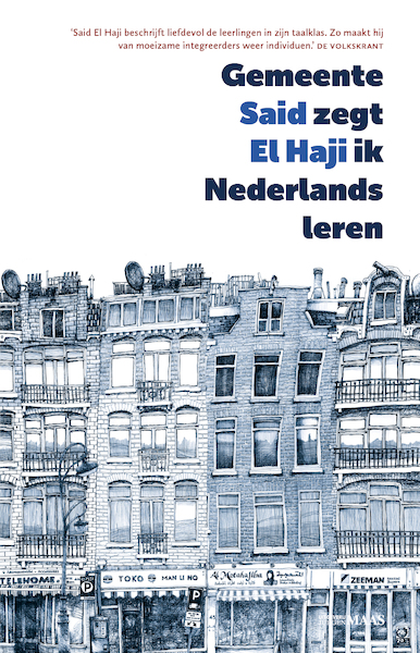 Gemeente zegt ik Nederlands leren - Said El Haji (ISBN 9789491921711)