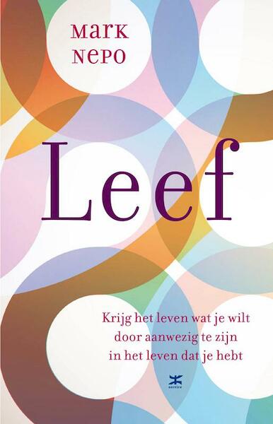 Leef - Mark Nepo (ISBN 9789021550886)