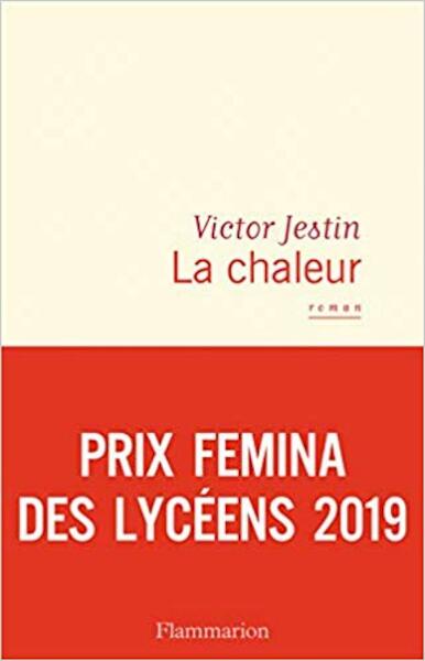 La chaleur - Victor Jestin (ISBN 9782081478961)