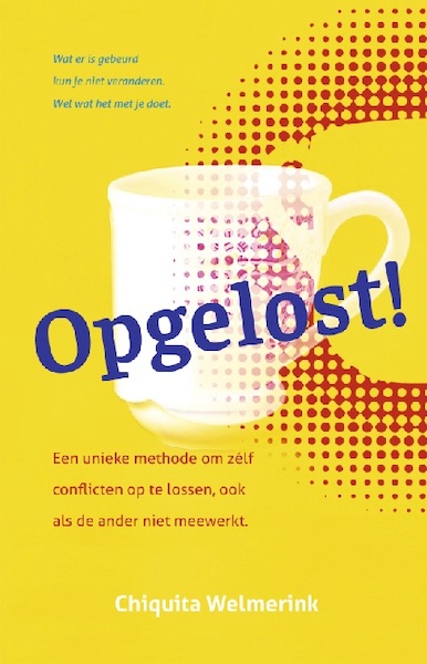 Opgelost! - Chiquita Welmerink (ISBN 9789492528520)