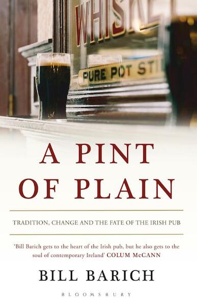 A Pint of Plain - Bill Barich (ISBN 9781408813720)