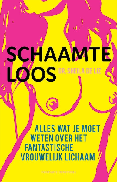 Schaamteloos - Sheila de Liz (ISBN 9789464040012)