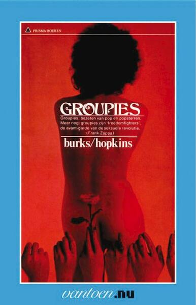 Groupies - J. Burks, Jeffrey Hopkins (ISBN 9789031506057)