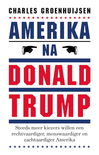Amerika na Donald Trump - Charles Groenhuijsen (ISBN 9789045043289)