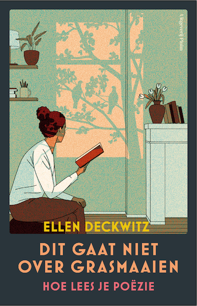 Dit gaat niet over grasmaaien - Ellen Deckwitz (ISBN 9789083095325)