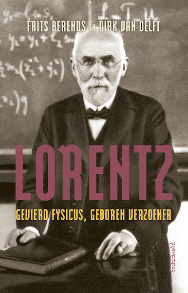 Lorentz - Frits Berends, Dirk van Delft (ISBN 9789044647273)