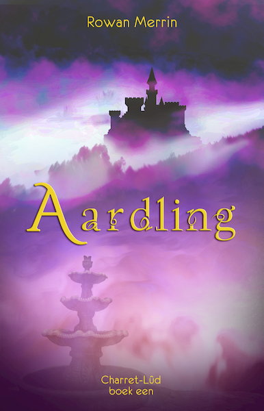 Aardling - Rowan Merrin (ISBN 9789493233096)