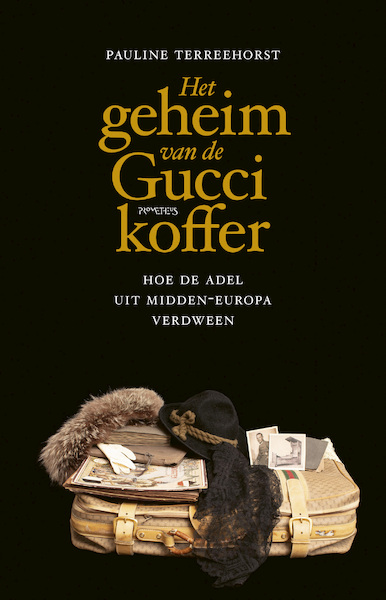 Het geheim van de Gucci-koffer - Pauline Terreehorst (ISBN 9789044646528)