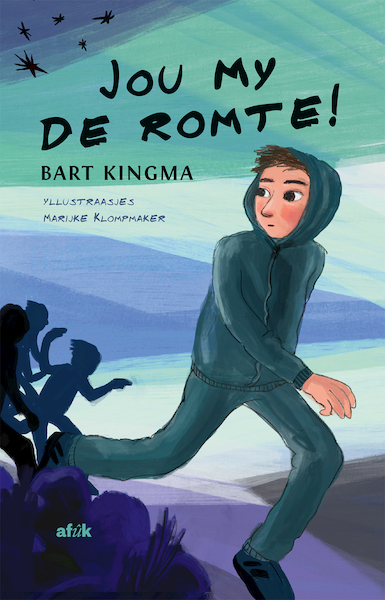 Jou my de romte! - Bart Kingma (ISBN 9789493159532)