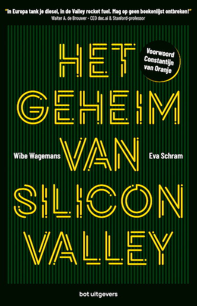 Het geheim van Silicon Valley - Wibe Wagemans, Eva Schram (ISBN 9789083069685)