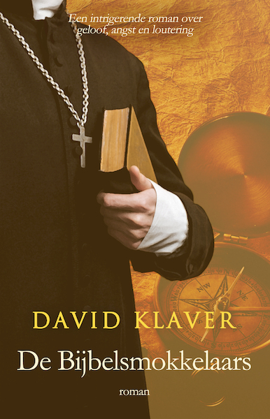 De Bijbelsmokkelaars - David Klaver (ISBN 9789493233362)