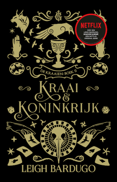 Kraai & Koninkrijk - Leigh Bardugo (ISBN 9789463492485)
